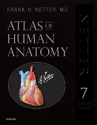 Atlas of Human Anatomy, Professional Edition: including NetterReference.com Access with Full Downloadable Image Bank | Zookal Textbooks | Zookal Textbooks