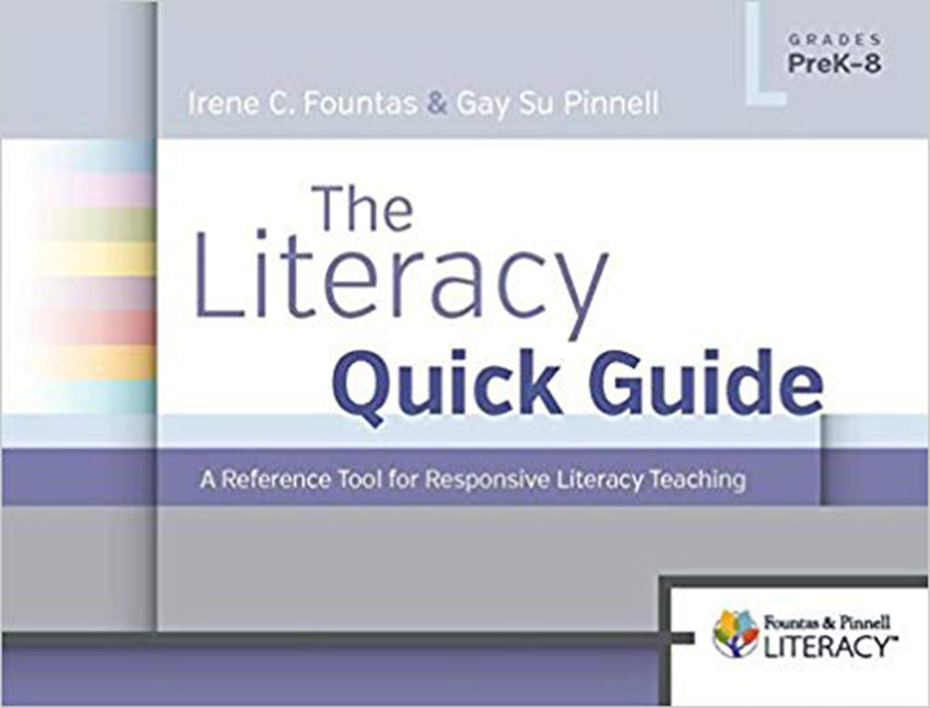 The Literacy Quick Guide: A Reference Tool for Responsive Literacy Teaching | Zookal Textbooks | Zookal Textbooks