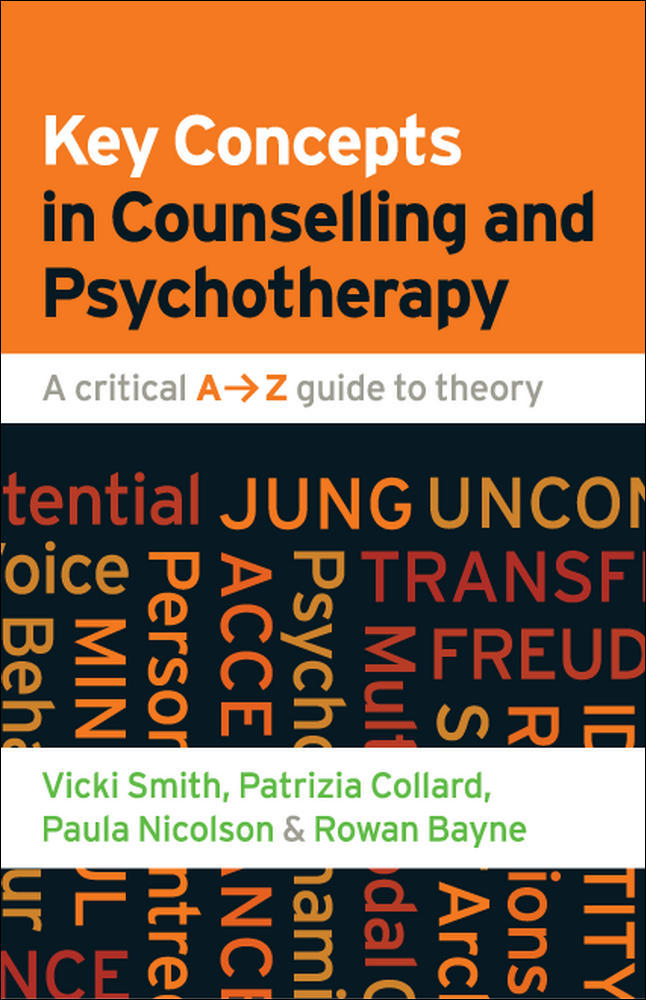 Key Concepts in Counselling and Psychotherapy: A Critical A-Z Guide to Theory | Zookal Textbooks | Zookal Textbooks
