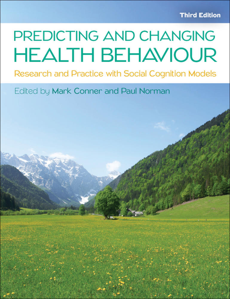 Predicting and Changing Health Behaviour: Research and Practice with Social Cognition Models | Zookal Textbooks | Zookal Textbooks