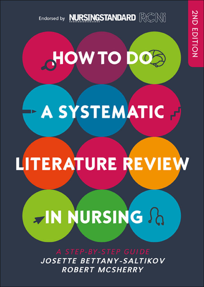 How to do a Systematic Literature Review in Nursing: A step-by-step guide | Zookal Textbooks | Zookal Textbooks