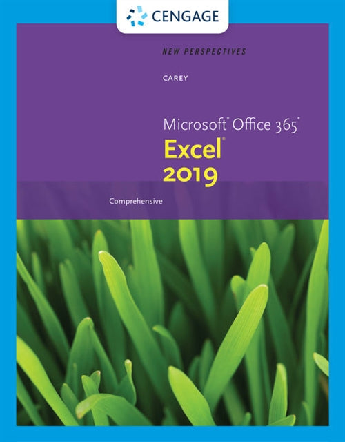  New Perspectives Microsoft� Office 365� & Excel� 2019 Comprehensive | Zookal Textbooks | Zookal Textbooks