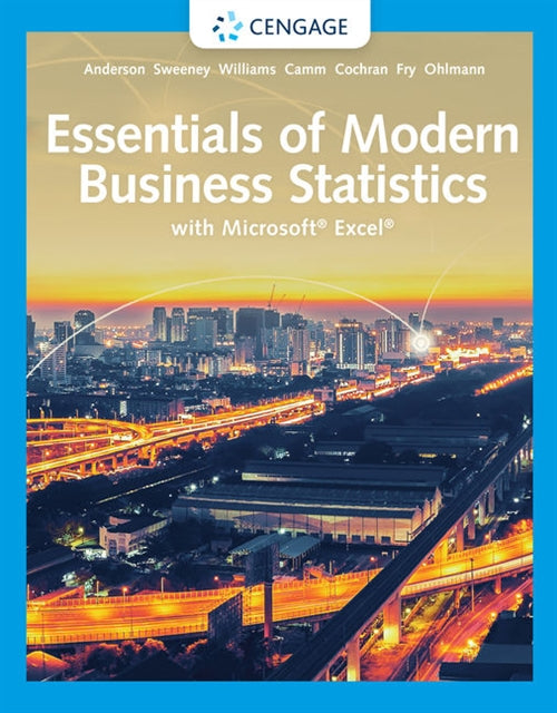  Essentials of Modern Business Statistics with Microsoft� Excel� | Zookal Textbooks | Zookal Textbooks