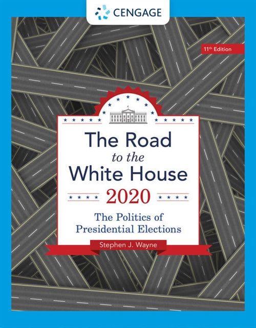  The Road to the White House 2020 | Zookal Textbooks | Zookal Textbooks