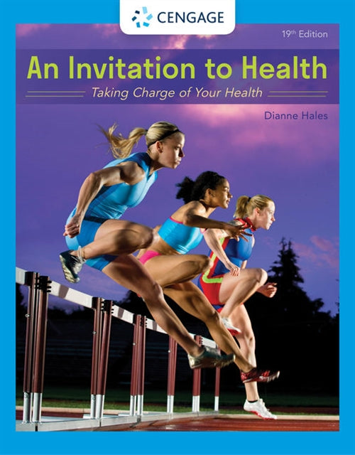  An Invitation to Health : Taking Charge of Your Health | Zookal Textbooks | Zookal Textbooks