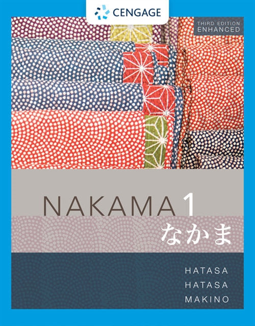  Nakama 1 Enhanced, Student text : Introductory Japanese: Communication,  Culture, Context | Zookal Textbooks | Zookal Textbooks