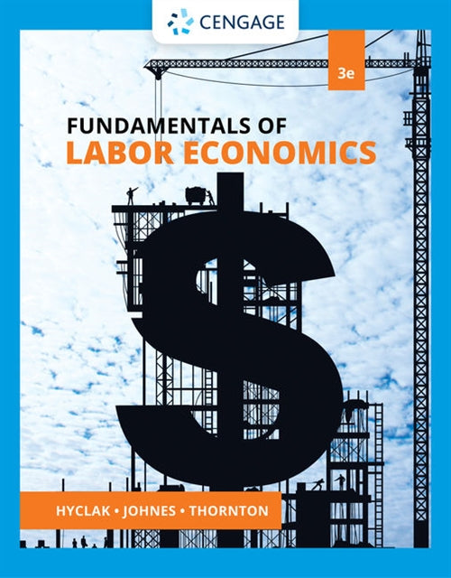  Fundamentals of Labor Economics | Zookal Textbooks | Zookal Textbooks