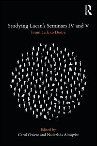 Studying Lacan's Seminars IV and V | Zookal Textbooks | Zookal Textbooks