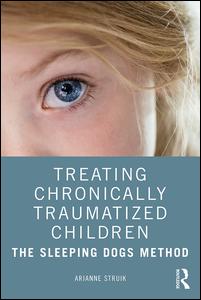 Treating Chronically Traumatized Children | Zookal Textbooks | Zookal Textbooks
