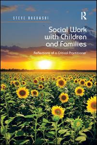 Social Work with Children and Families | Zookal Textbooks | Zookal Textbooks