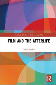 Film and the Afterlife | Zookal Textbooks | Zookal Textbooks