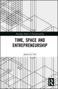 Time, Space and Entrepreneurship | Zookal Textbooks | Zookal Textbooks