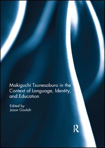 Makiguchi Tsunesaburo in the Context of Language, Identity and Education | Zookal Textbooks | Zookal Textbooks