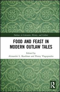 Food and Feast in Modern Outlaw Tales | Zookal Textbooks | Zookal Textbooks