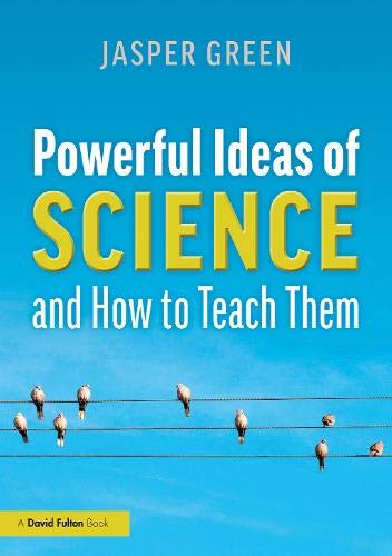 Powerful Ideas of Science and How to Teach Them | Zookal Textbooks | Zookal Textbooks