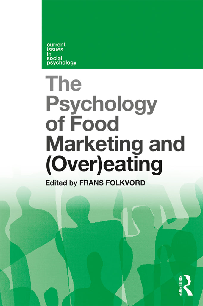 The Psychology of Food Marketing and Overeating | Zookal Textbooks | Zookal Textbooks