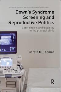Down's Syndrome Screening and Reproductive Politics | Zookal Textbooks | Zookal Textbooks