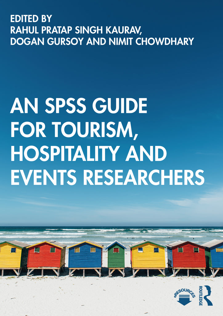An SPSS Guide for Tourism, Hospitality and Events Researchers | Zookal Textbooks | Zookal Textbooks