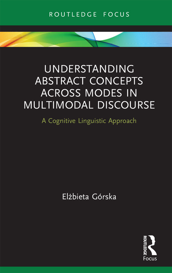 Understanding Abstract Concepts across Modes in Multimodal Discourse | Zookal Textbooks | Zookal Textbooks