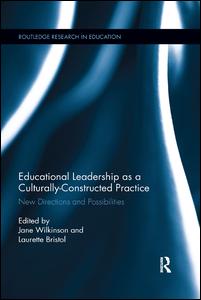 Educational Leadership as a Culturally-Constructed Practice | Zookal Textbooks | Zookal Textbooks