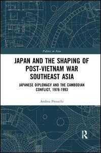 Japan and the shaping of post-Vietnam War Southeast Asia | Zookal Textbooks | Zookal Textbooks