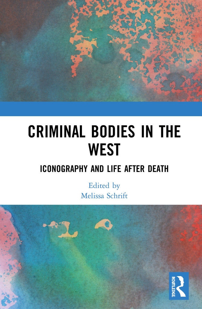 Criminal Bodies in the West | Zookal Textbooks | Zookal Textbooks