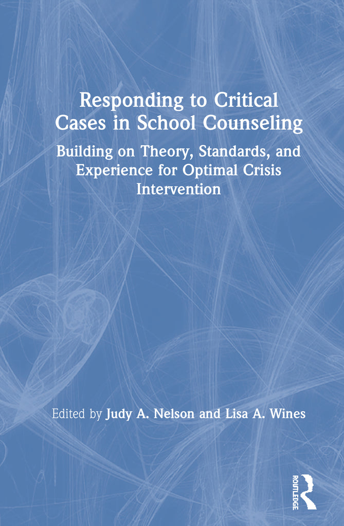 Responding to Critical Cases in School Counseling | Zookal Textbooks | Zookal Textbooks