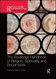 The Routledge Handbook of Religion, Spirituality and Social Work | Zookal Textbooks | Zookal Textbooks