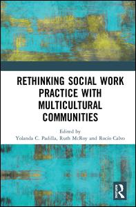 Rethinking Social Work Practice with Multicultural Communities | Zookal Textbooks | Zookal Textbooks