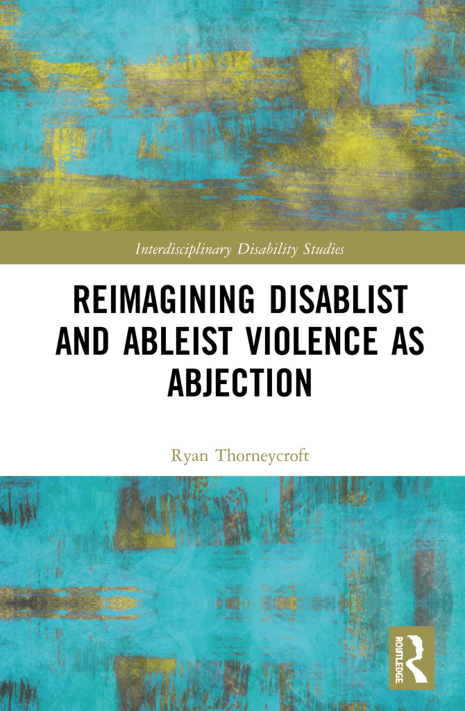 Reimagining Disablist and Ableist Violence as Abjection | Zookal Textbooks | Zookal Textbooks