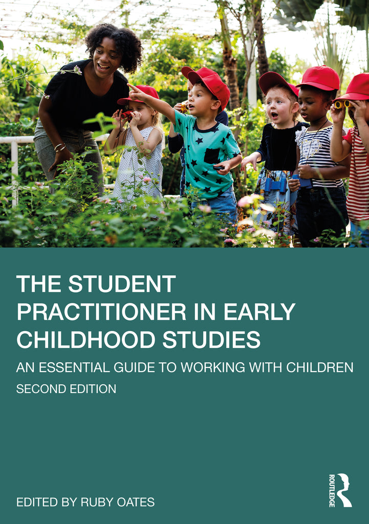 The Student Practitioner in Early Childhood Studies | Zookal Textbooks | Zookal Textbooks