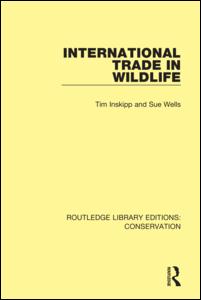 International Trade in Wildlife | Zookal Textbooks | Zookal Textbooks