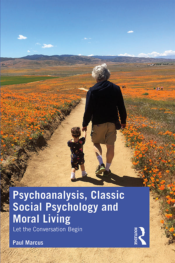  Psychoanalysis, Classic Social Psychology and Moral Living | Zookal Textbooks | Zookal Textbooks