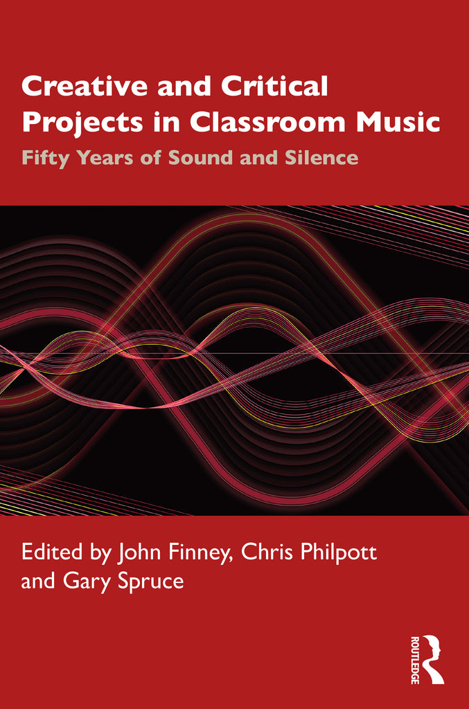 Creative and Critical Projects in Classroom Music | Zookal Textbooks | Zookal Textbooks