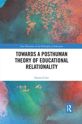 Towards a Posthuman Theory of Educational Relationality | Zookal Textbooks | Zookal Textbooks