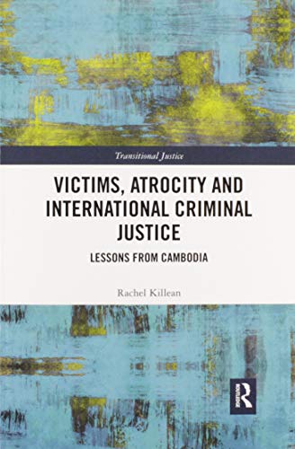 Victims, Atrocity and International Criminal Justice | Zookal Textbooks | Zookal Textbooks