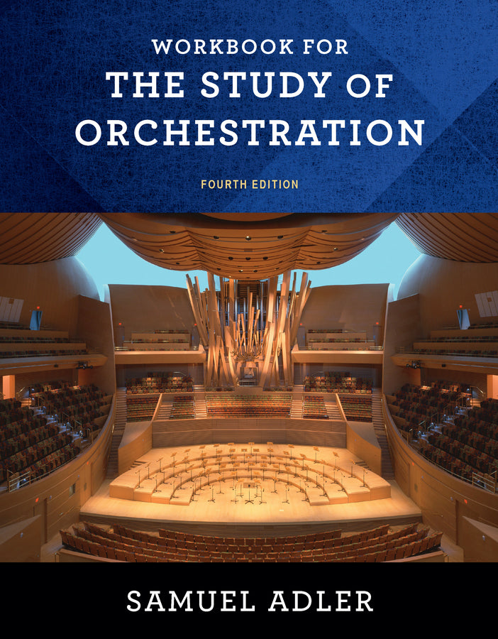 Workbook for the Study of Orchestration 4e | Zookal Textbooks | Zookal Textbooks