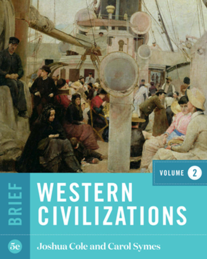 Western Civilizations, Brief 5th Edition Volume 2 | Zookal Textbooks | Zookal Textbooks
