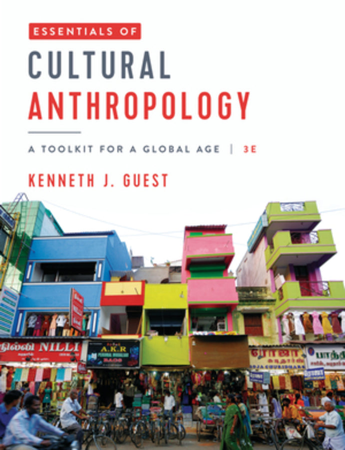 Essentials of Cultural Anthropology: A Toolkit for a Global Age | Zookal Textbooks | Zookal Textbooks