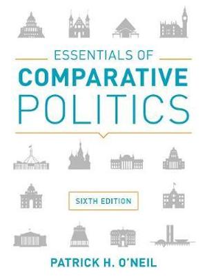 Essentials of Comparative Politics | Zookal Textbooks | Zookal Textbooks