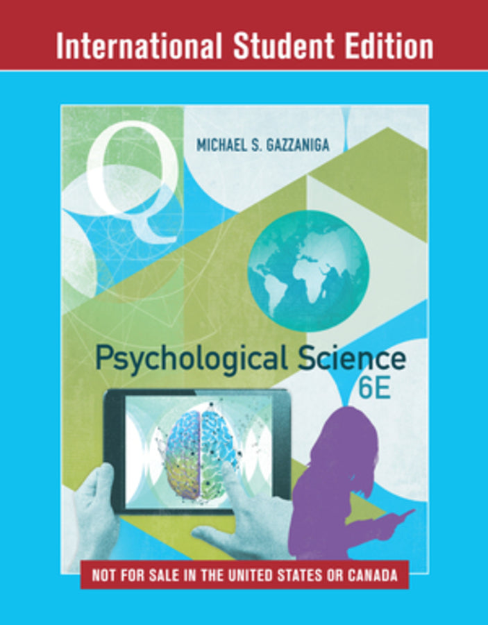Psychological Science, 6th International Student Edition | Zookal Textbooks | Zookal Textbooks