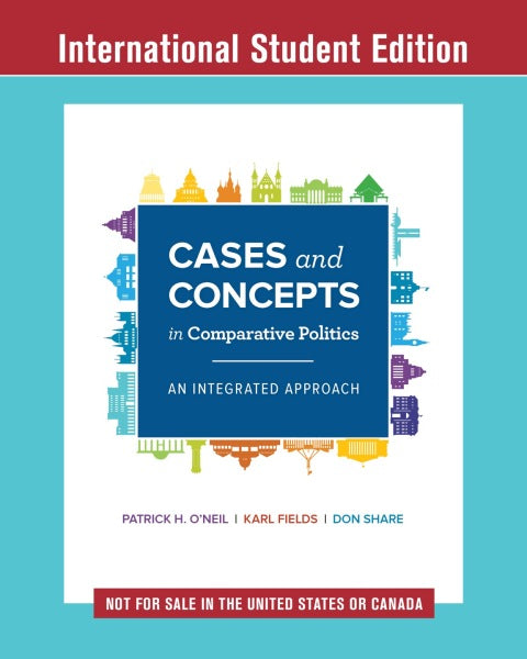 Cases and Concepts in Comparative Politics: An Integrated Approach (First International Student Edition) | Zookal Textbooks | Zookal Textbooks