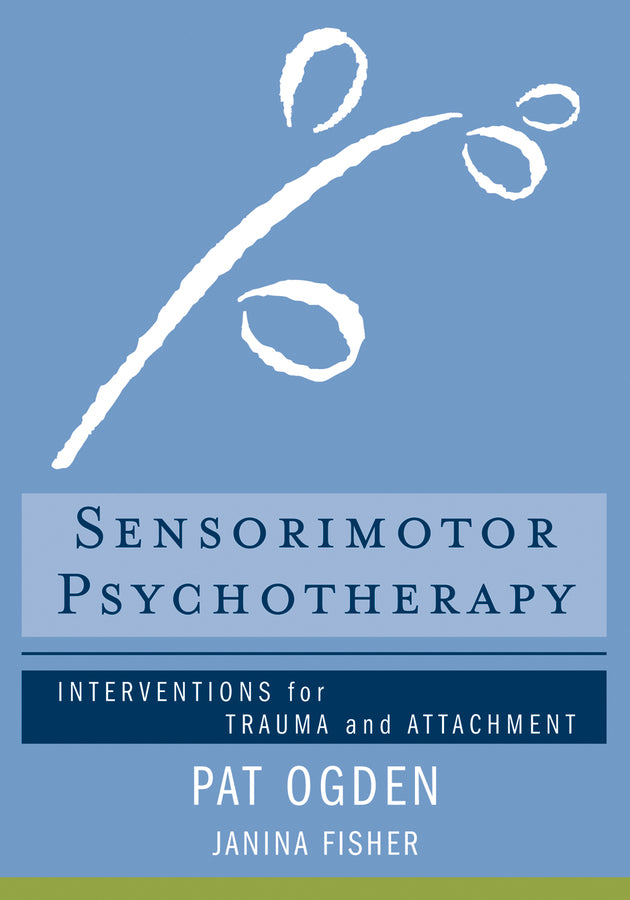 Sensorimotor Psychotherapy | Zookal Textbooks | Zookal Textbooks