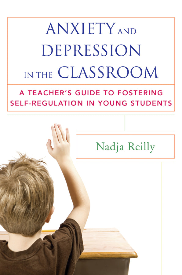 Anxiety and Depression in the Classroom | Zookal Textbooks | Zookal Textbooks