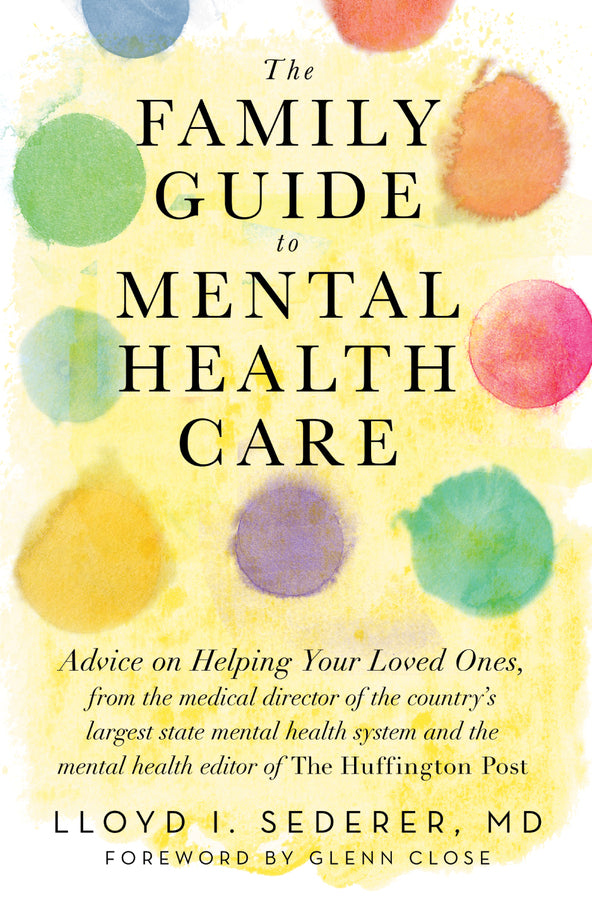 The Family Guide To Mental Health Care | Zookal Textbooks | Zookal Textbooks