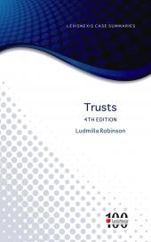 LexisNexis Case Summaries: Trusts, 4th Edition | Zookal Textbooks | Zookal Textbooks