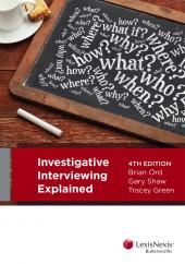 Investigative Interviewing Explained, 4th edition | Zookal Textbooks | Zookal Textbooks