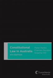 Constitutional Law in Australia, 4th edition (Hardcover) | Zookal Textbooks | Zookal Textbooks