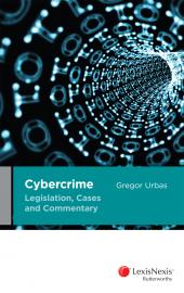 Cybercrime Legislation, Cases and Commentary | Zookal Textbooks | Zookal Textbooks