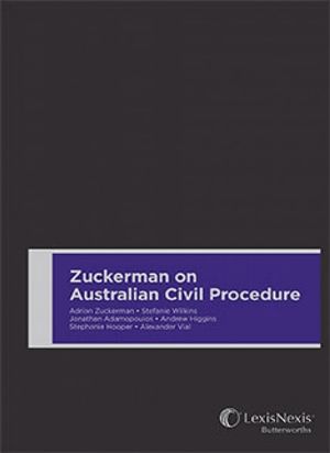Zuckerman on Australian Civil Procedure | Zookal Textbooks | Zookal Textbooks